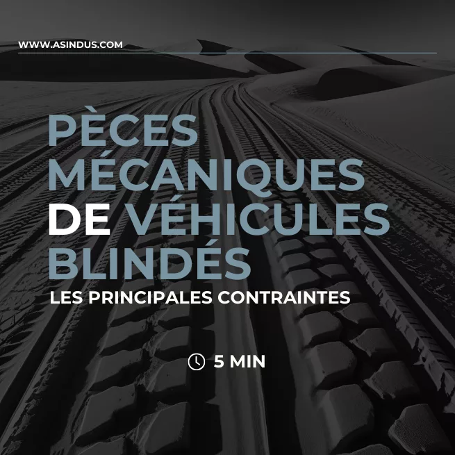 contraintes pièces mécaniques véhicules blindés